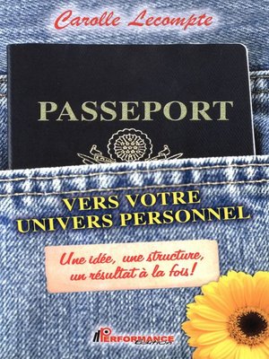 cover image of Passeport vers votre univers personnel